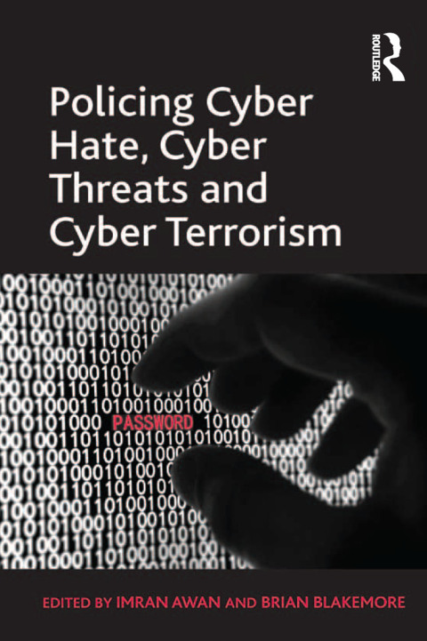 Cover image for book Policing Cyber Hate, Cyber Threats and Cyber Terrorism