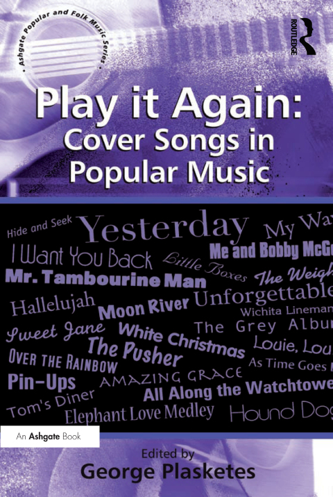 Cover image for book Play it Again: Cover Songs in Popular Music
