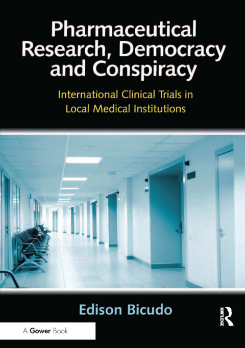 Cover image for book Pharmaceutical Research, Democracy and Conspiracy