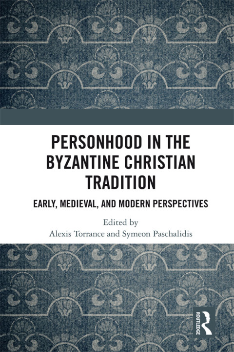 Cover image for book Personhood in the Byzantine Christian Tradition