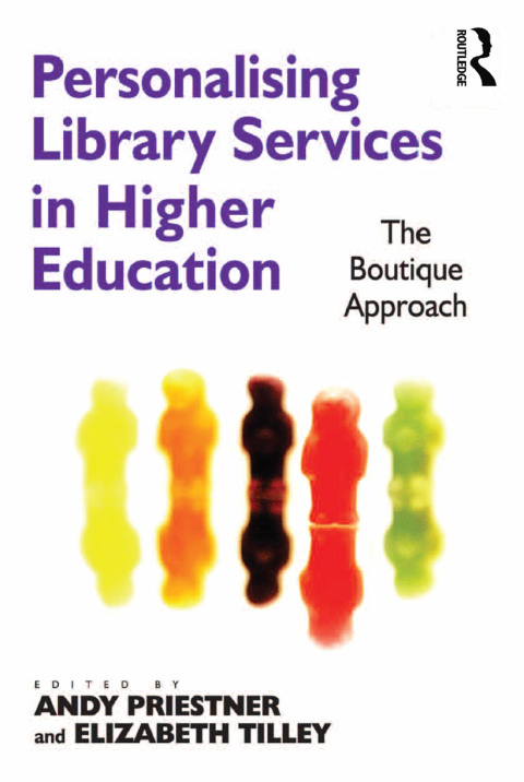 Cover image for book Personalising Library Services in Higher Education