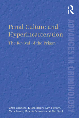 Penal Culture and Hyperincarceration