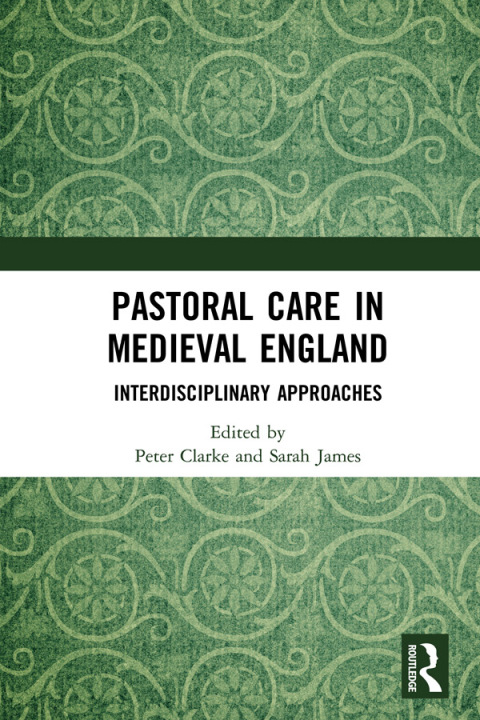 Cover image for book Pastoral Care in Medieval England