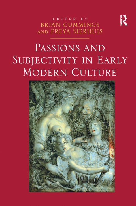 Cover image for book Passions and Subjectivity in Early Modern Culture
