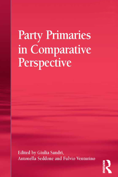 Cover image for book Party Primaries in Comparative Perspective