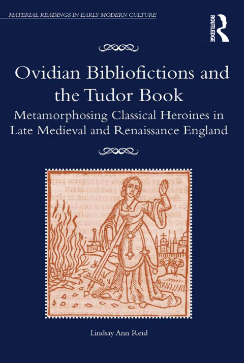 Cover image for book Ovidian Bibliofictions and the Tudor Book