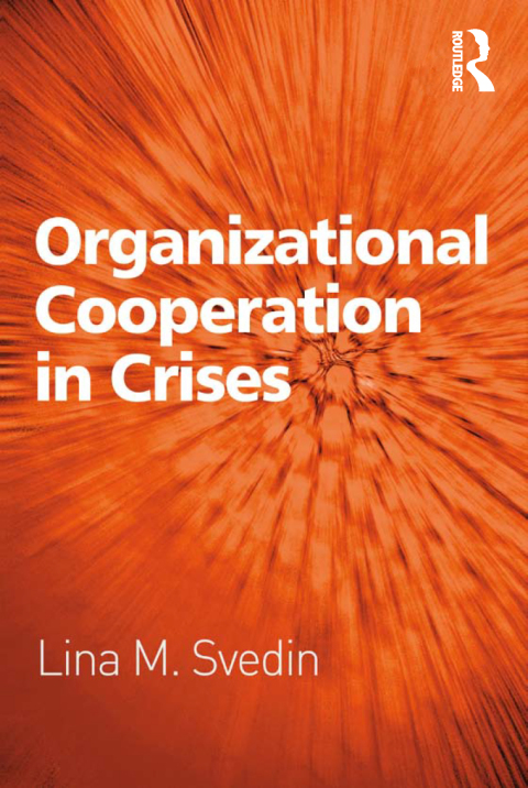 Cover image for book Organizational Cooperation in Crises