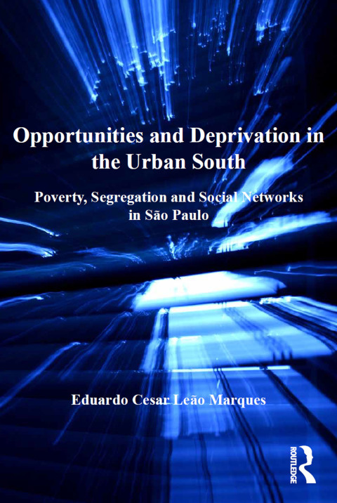 Cover image for book Opportunities and Deprivation in the Urban South