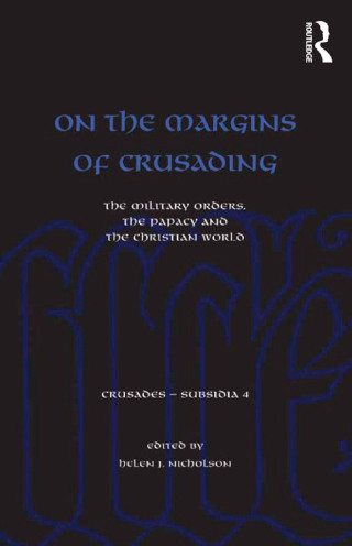 On the Margins of Crusading