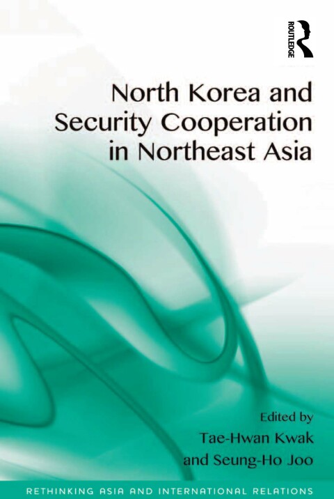 Cover image for book North Korea and Security Cooperation in Northeast Asia