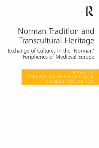 Norman Tradition and Transcultural Heritage