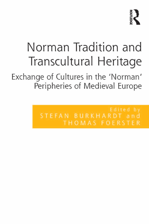 Cover image for book Norman Tradition and Transcultural Heritage