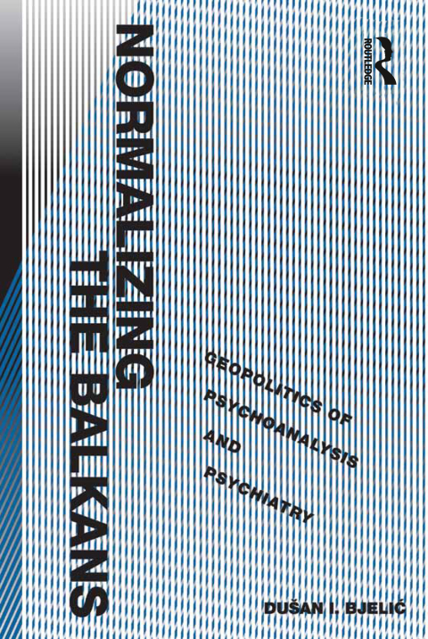 Cover image for book Normalizing the Balkans