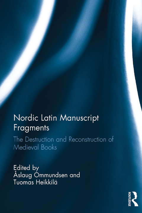 Cover image for book Nordic Latin Manuscript Fragments