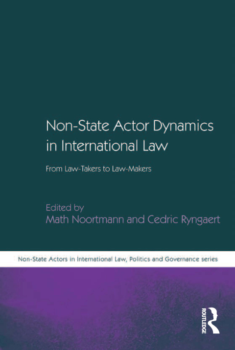 Cover image for book Non-State Actor Dynamics in International Law