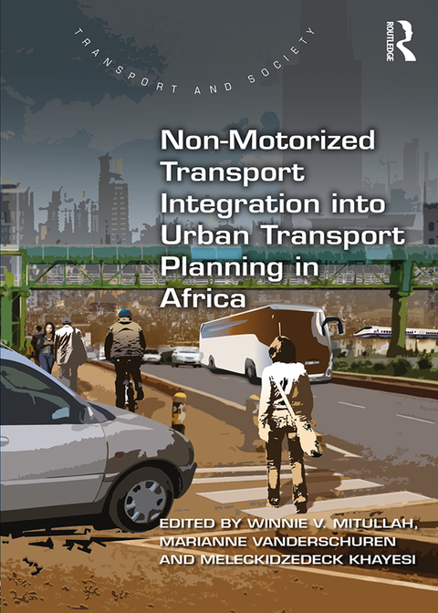 Cover image for book Non-Motorized Transport Integration into Urban Transport Planning in Africa