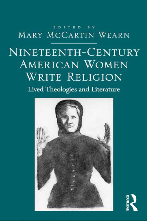 Cover image for book Nineteenth-Century American Women Write Religion
