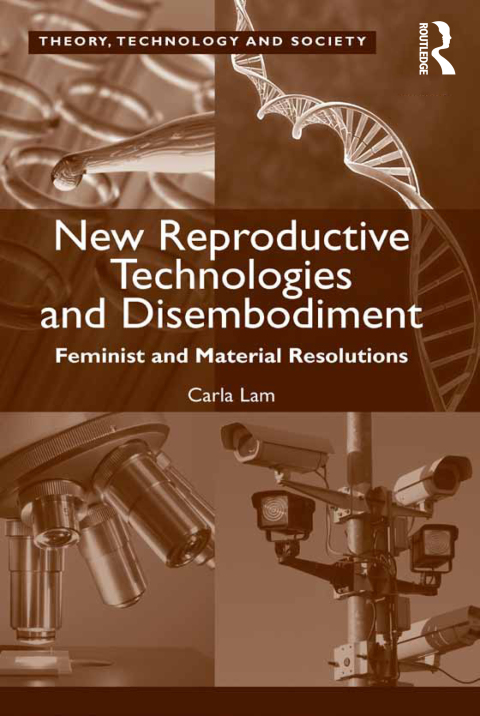 Cover image for book New Reproductive Technologies and Disembodiment