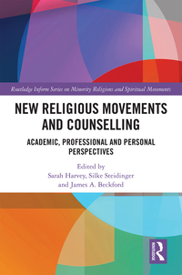 Cover image: New Religious Movements and Counselling 1st edition 9781472472717