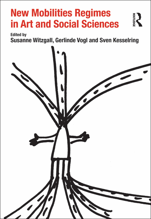 Cover image for book New Mobilities Regimes in Art and Social Sciences