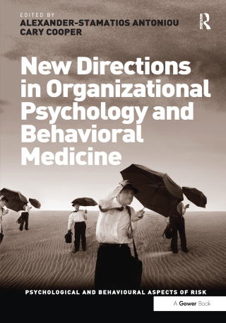 New Directions in Organizational Psychology and Behavioral Medicine