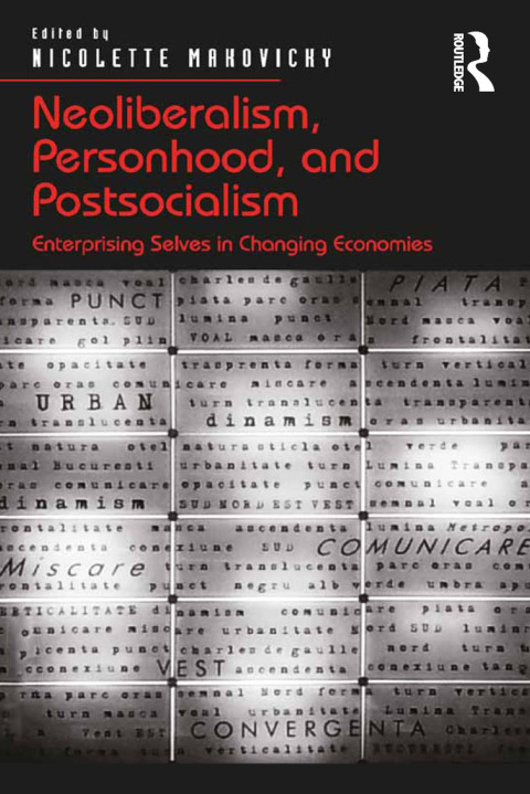 Cover image for book Neoliberalism, Personhood, and Postsocialism
