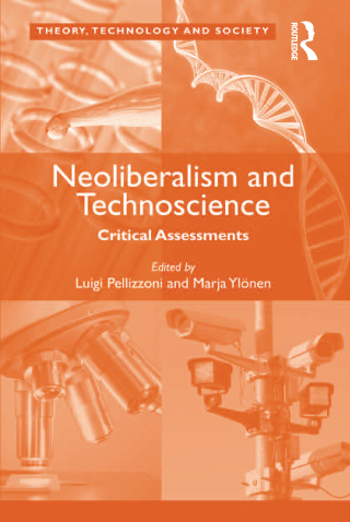 Neoliberalism and Technoscience