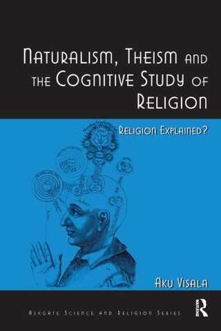 Naturalism, Theism and the Cognitive Study of Religion