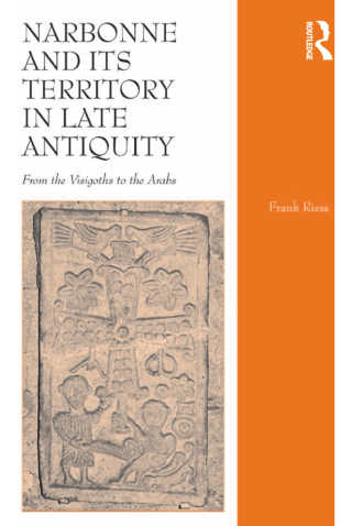 Narbonne and its Territory in Late Antiquity