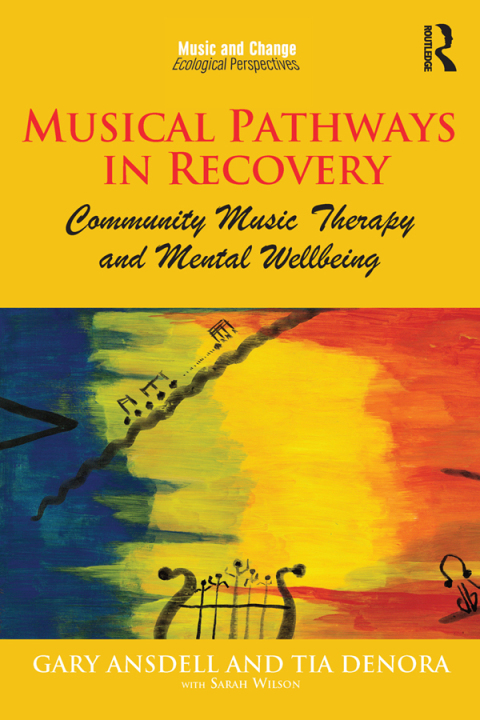 Cover image for book Musical Pathways in Recovery