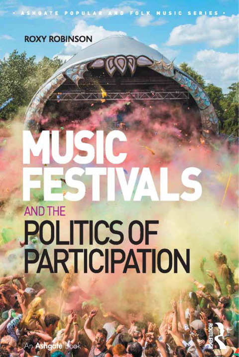 Cover image for book Music Festivals and the Politics of Participation