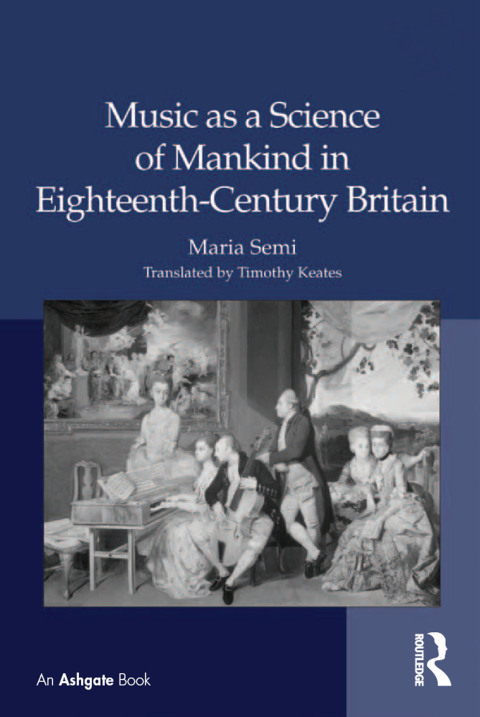 Cover image for book Music as a Science of Mankind in Eighteenth-Century Britain