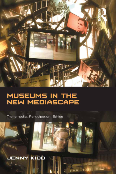 Cover image for book Museums in the New Mediascape