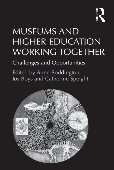 Cover image for book Museums and Higher Education Working Together