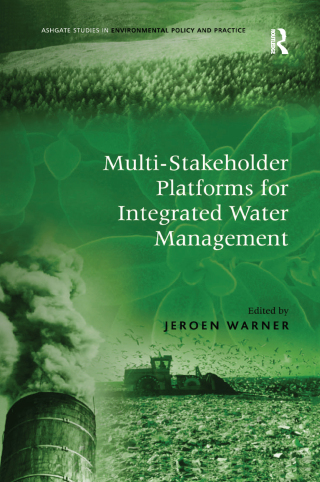 Multi-Stakeholder Platforms for Integrated Water Management