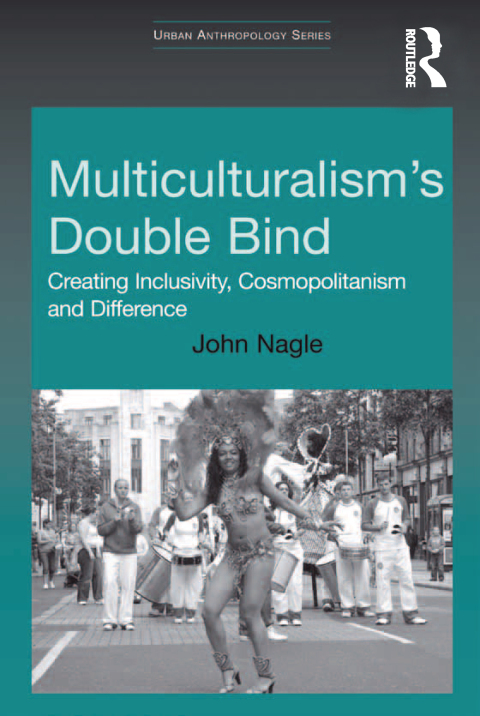 Multiculturalism's Double-Bind 