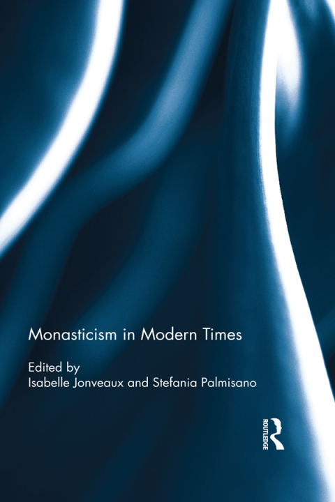 Cover image for book Monasticism in Modern Times
