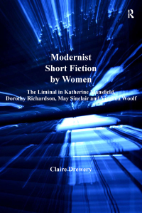 Titelbild: Modernist Short Fiction by Women 1st edition 9780754666462