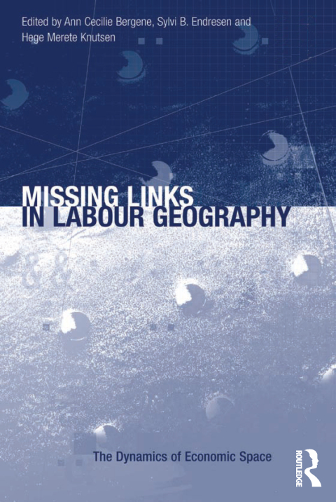 Cover image for book Missing Links in Labour Geography