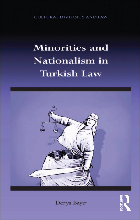 Cover image for book Minorities and Nationalism in Turkish Law