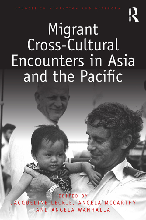 Cover image for book Migrant Cross-Cultural Encounters in Asia and the Pacific