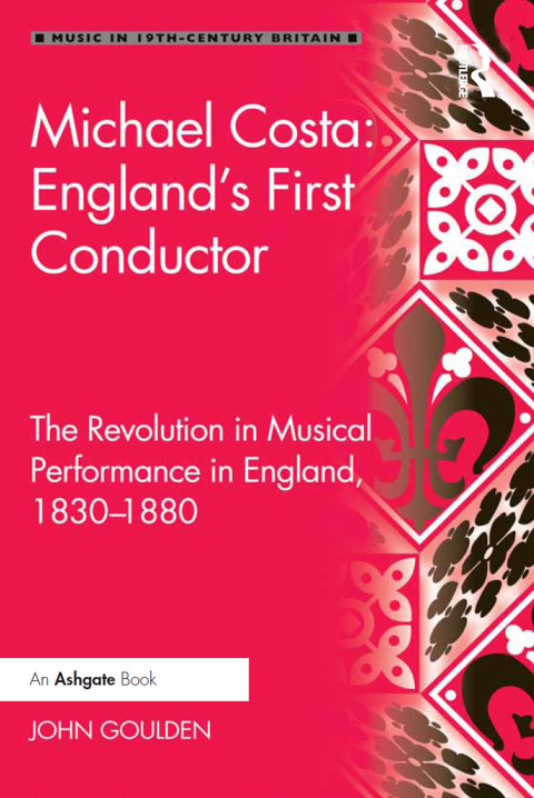 Cover image for book Michael Costa: England's First Conductor
