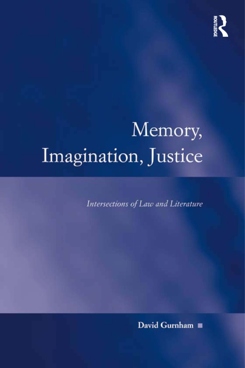 Cover image for book Memory, Imagination, Justice