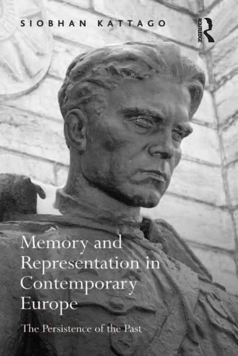 Cover image for book Memory and Representation in Contemporary Europe