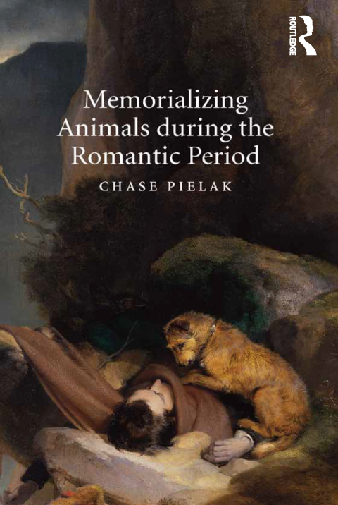 Cover image for book Memorializing Animals during the Romantic Period