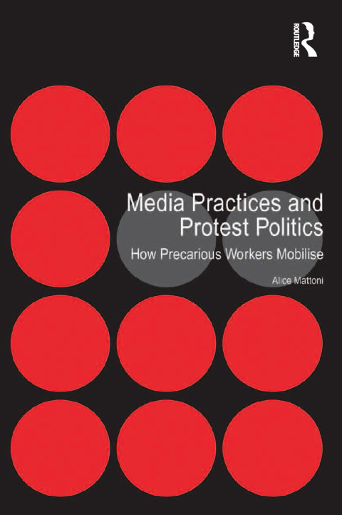 Cover image for book Media Practices and Protest Politics