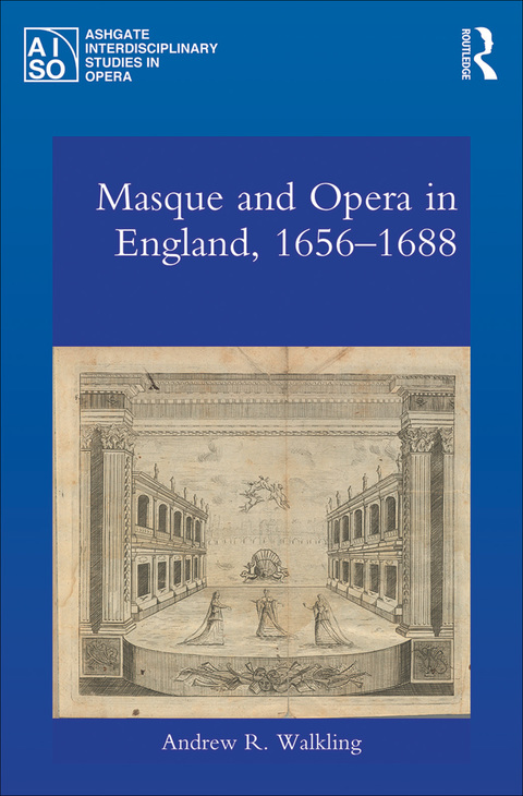 Cover image for book Masque and Opera in England, 1656-1688