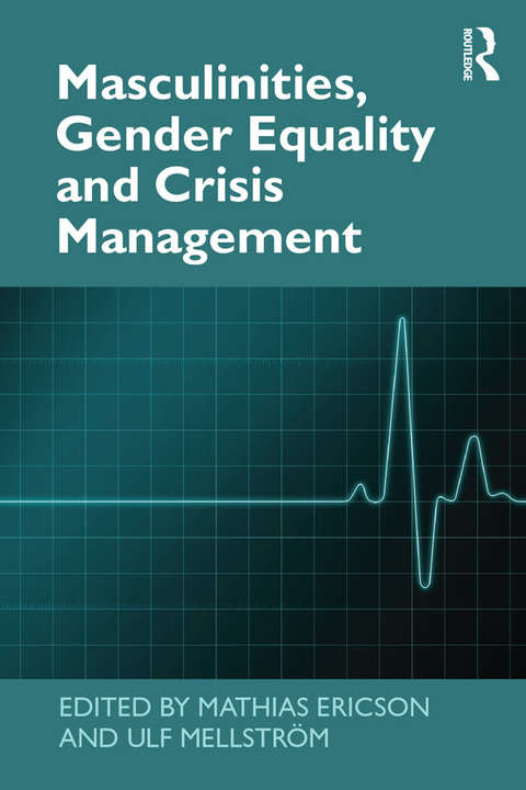 Cover image for book Masculinities, Gender Equality and Crisis Management