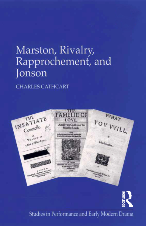 Cover image for book Marston, Rivalry, Rapprochement, and Jonson