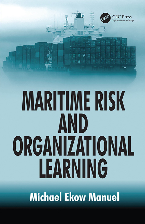 Cover image for book Maritime Risk and Organizational Learning